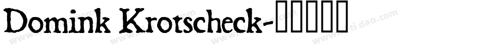 Domink Krotscheck字体转换
